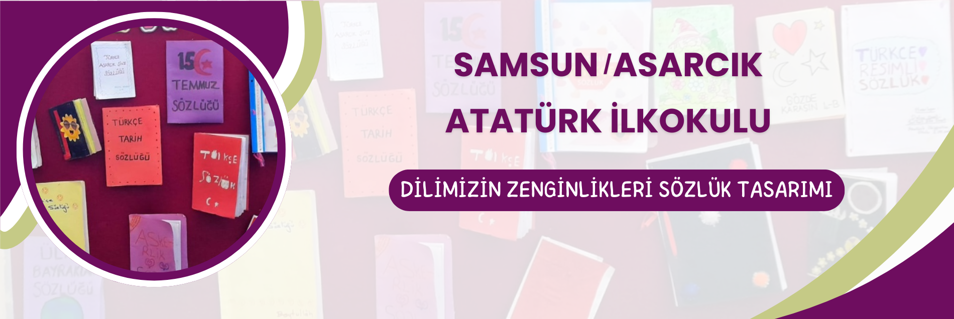 DİLİMİZİN ZENGİNLİKLERİ SÖZLÜK TASARIMI