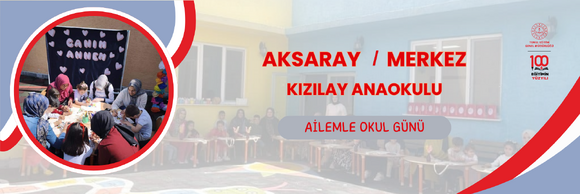 AİLEMLE OKUL GÜNÜ