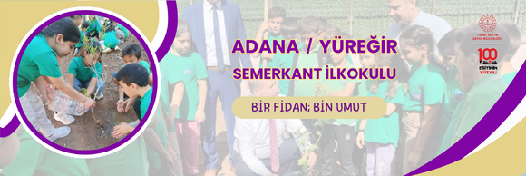 BİR FİDAN BİR UMUT