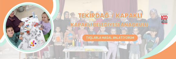 TAŞLARLA MASAL ANLATIYORUM