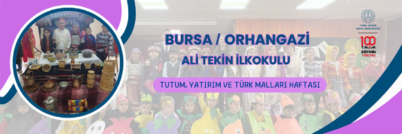 TUTUM, YATIRIM VE TÜRK MALLARI HAFTASI