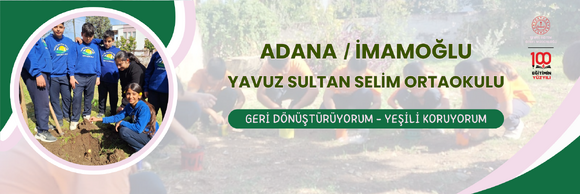 GERİ DÖNÜŞTÜRÜYORUM - YEŞİLİ KORUYORUM